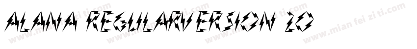 Alana RegularVersion 20字体转换
